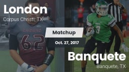 Matchup: London vs. Banquete  2017