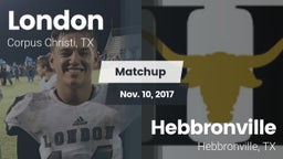 Matchup: London vs. Hebbronville  2017