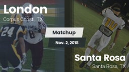 Matchup: London vs. Santa Rosa  2018