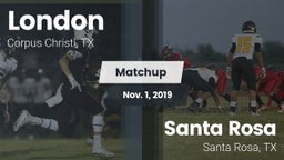 Matchup: London vs. Santa Rosa  2019