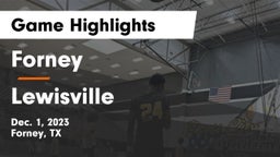 Forney  vs Lewisville  Game Highlights - Dec. 1, 2023