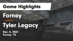 Forney  vs Tyler Legacy  Game Highlights - Dec. 8, 2023