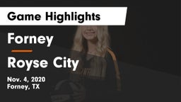 Forney  vs Royse City  Game Highlights - Nov. 4, 2020