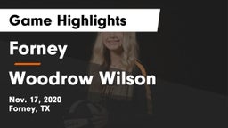 Forney  vs Woodrow Wilson  Game Highlights - Nov. 17, 2020