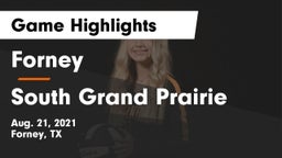 Forney  vs South Grand Prairie  Game Highlights - Aug. 21, 2021