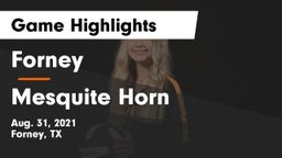 Forney  vs Mesquite Horn  Game Highlights - Aug. 31, 2021