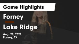 Forney  vs Lake Ridge  Game Highlights - Aug. 28, 2021