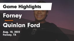 Forney  vs Quinlan Ford  Game Highlights - Aug. 18, 2022