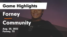 Forney  vs Community  Game Highlights - Aug. 20, 2022