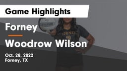 Forney  vs Woodrow Wilson  Game Highlights - Oct. 28, 2022