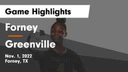 Forney  vs Greenville  Game Highlights - Nov. 1, 2022