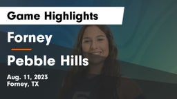 Forney  vs Pebble Hills  Game Highlights - Aug. 11, 2023