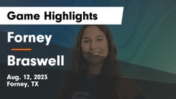 Forney  vs Braswell  Game Highlights - Aug. 12, 2023