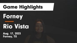Forney  vs Rio Vista  Game Highlights - Aug. 17, 2023