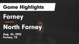 Forney  vs North Forney  Game Highlights - Aug. 26, 2023