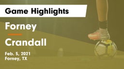 Forney  vs Crandall  Game Highlights - Feb. 5, 2021