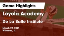 Loyola Academy  vs De La Salle Institute Game Highlights - March 22, 2021