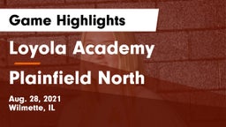 Loyola Academy  vs Plainfield North  Game Highlights - Aug. 28, 2021