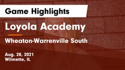 Loyola Academy  vs Wheaton-Warrenville South  Game Highlights - Aug. 28, 2021