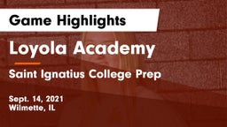 Loyola Academy  vs Saint Ignatius College Prep Game Highlights - Sept. 14, 2021