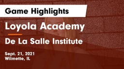 Loyola Academy  vs De La Salle Institute Game Highlights - Sept. 21, 2021