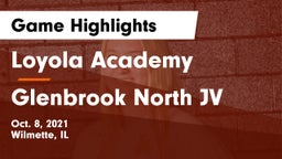 Loyola Academy  vs Glenbrook North JV Game Highlights - Oct. 8, 2021