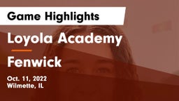 Loyola Academy  vs Fenwick  Game Highlights - Oct. 11, 2022