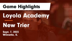 Loyola Academy  vs New Trier  Game Highlights - Sept. 7, 2023