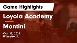 Loyola Academy  vs Montini Game Highlights - Oct. 12, 2023