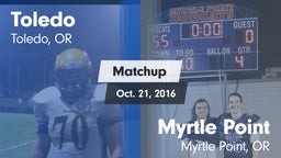Matchup: Toledo  vs. Myrtle Point  2016