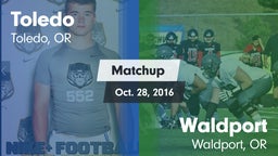 Matchup: Toledo  vs. Waldport  2016