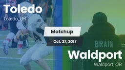 Matchup: Toledo  vs. Waldport  2017