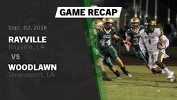 Recap: Rayville  vs. Woodlawn  2016
