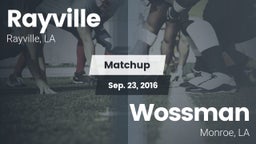Matchup: Rayville  vs. Wossman  2016