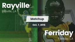 Matchup: Rayville  vs. Ferriday  2016