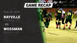 Recap: Rayville  vs. Wossman  2016