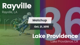 Matchup: Rayville  vs. Lake Providence  2016