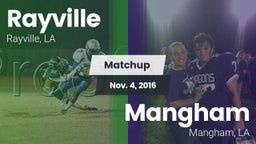 Matchup: Rayville  vs. Mangham  2016