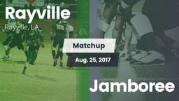Matchup: Rayville  vs. Jamboree 2017