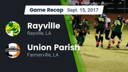 Recap: Rayville  vs. Union Parish  2017
