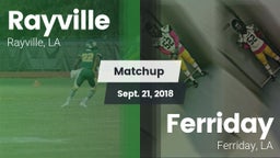 Matchup: Rayville  vs. Ferriday  2018