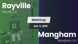Matchup: Rayville  vs. Mangham  2019