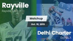 Matchup: Rayville  vs. Delhi Charter  2019