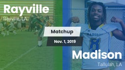 Matchup: Rayville  vs. Madison  2019