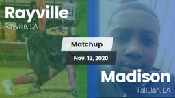 Matchup: Rayville  vs. Madison  2020