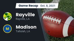 Recap: Rayville  vs. Madison  2021