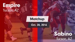 Matchup: Empire  vs. Sabino  2016