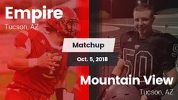 Matchup: Empire  vs. Mountain View  2018