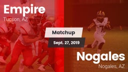 Matchup: Empire  vs. Nogales  2019