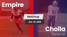 Matchup: Empire  vs. Cholla  2019
